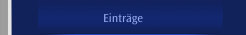 Einträge